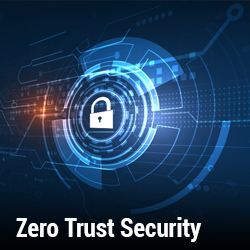 Zero Trust Security